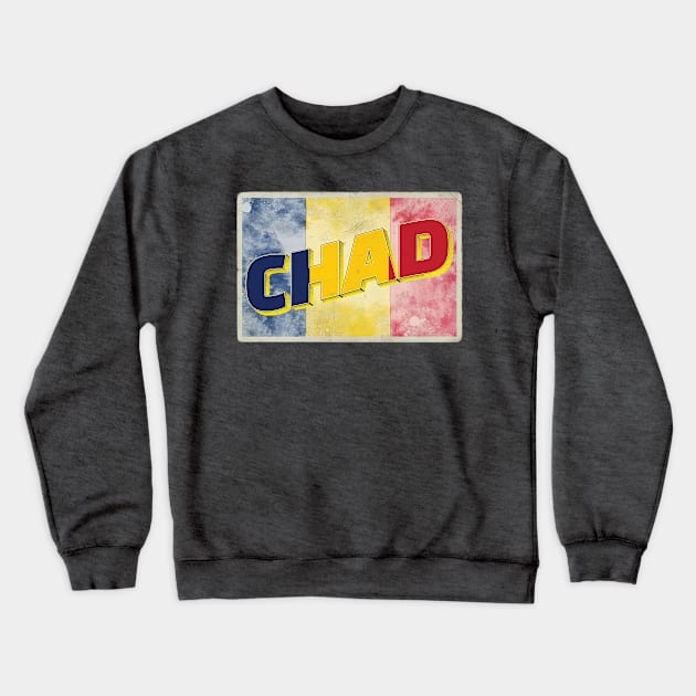 Chad Vintage style retro souvenir Crewneck Sweatshirt by DesignerPropo